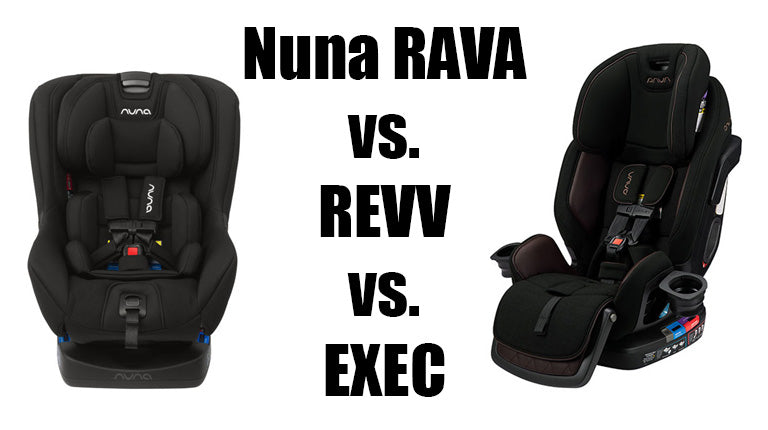 Nuna RAVA vs. REVV vs. EXEC