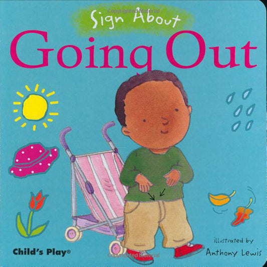 Child's Play Sign About - Going Out