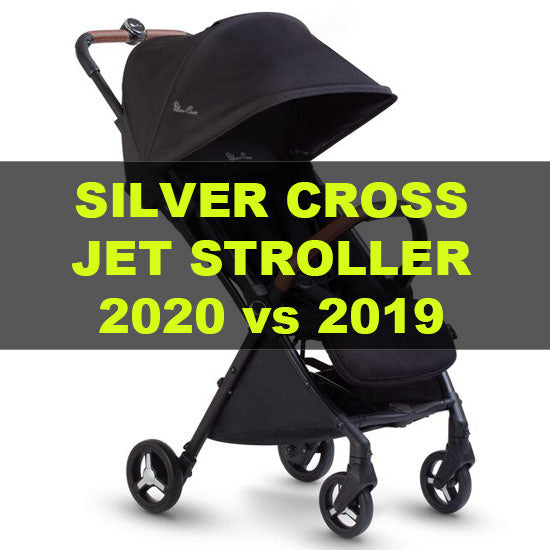 ​Silver Cross Jet  Stroller 2020 vs 2019