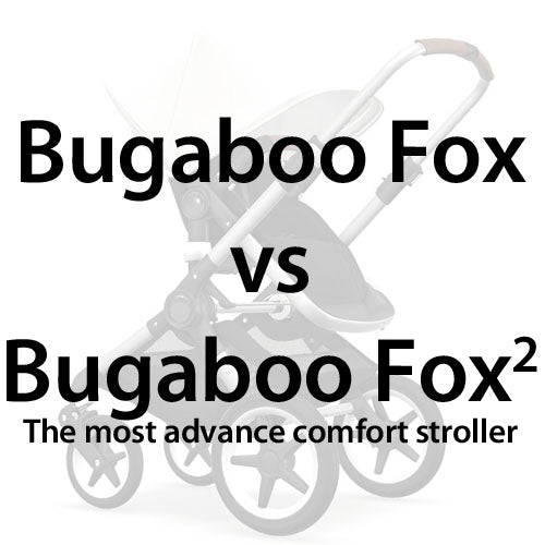 Bugaboo Fox vs Fox2