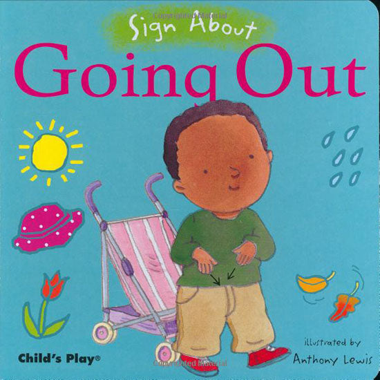 Child's Play Sign About - Going Out Product