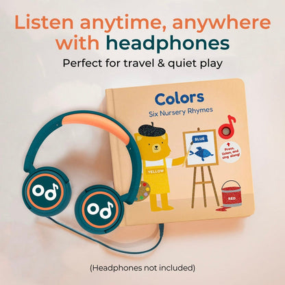 
A children's board book titled "Colors: Six Nursery Rhymes" with a cartoon bear painting, shown next to teal and peach over-ear headphones on a light background. Large text at the top reads "Listen anytime, anywhere with headphones" and a note at the bottom says "(Headphones not included)".