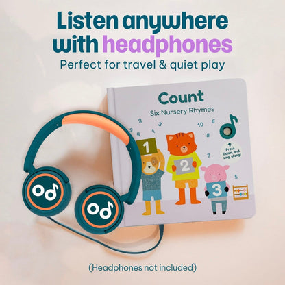 
A children's board book titled 'Count: Six Nursery Rhymes' shown with teal and orange over-ear headphones on a light beige background. Large text at the top reads 'Listen anywhere with headphones' and smaller text says 'Perfect for travel & quiet play.